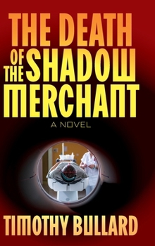 Hardcover The Death Of The Shadow Merchant Book