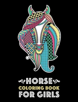 Paperback Horse Coloring Book For Girls Book