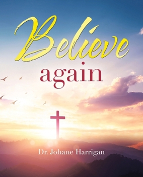 Paperback Believe again Book