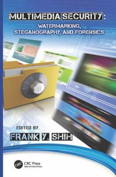 Paperback Multimedia Security: Watermarking, Steganography, and Forensics Book