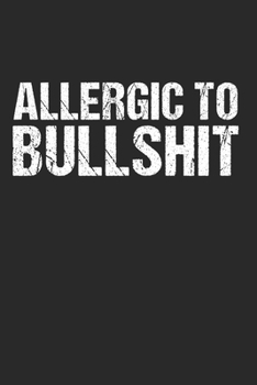 Paperback Allergic to Bullshit: 120 Pages 6 'x 9' -Dot Graph Paper Journal Manuscript - Planner - Scratchbook - Diary Book