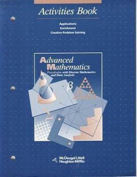 Paperback McDougal Littell Advanced Math: Activities Book Grades 9-12 Book
