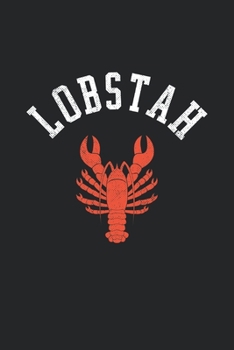 Paperback Lobstah: Fun Notebook & Journal for fans of Boston Book