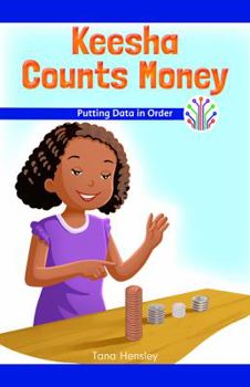 Paperback Keesha Counts Money: Putting Data in Order Book