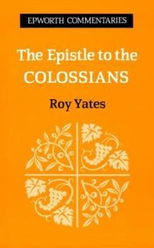 Paperback The Epistle to the Colossians Book