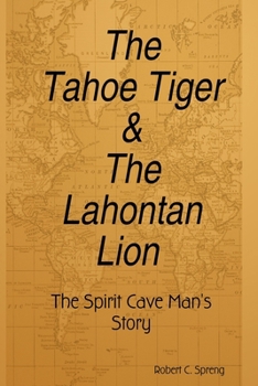 Paperback The Tahoe Tiger & The Lahontan Lion Book