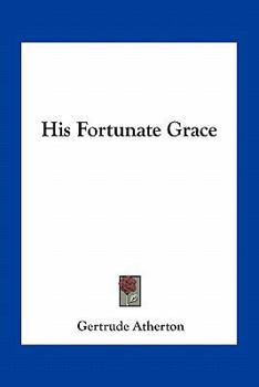 Paperback His Fortunate Grace Book