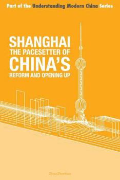 Paperback Shanghai the 'Pacesetter' of China's Reform and Opening Up Book