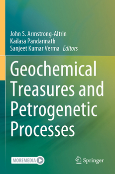 Paperback Geochemical Treasures and Petrogenetic Processes Book