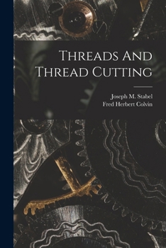 Paperback Threads And Thread Cutting Book