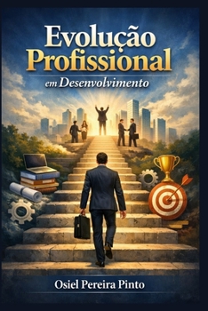 Paperback Evolução Profissional em Desenvolvimento [Portuguese] Book