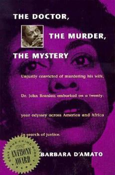Paperback The Doctor, the Murder, the Mystery: The True Story of the Dr. John Banion Murder Case Book