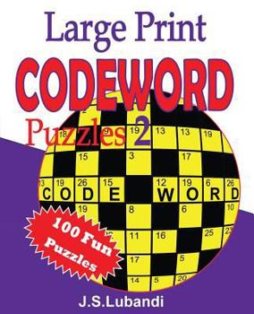 Paperback Large Print Codeword Puzzles 2 [Large Print] Book