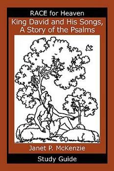 Paperback King David and His Songs, the Story of the Psalms Study Guide Book