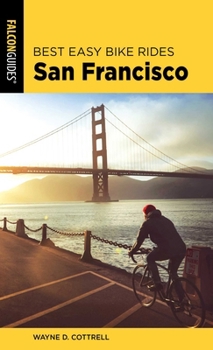 Paperback Best Easy Bike Rides San Francisco Book