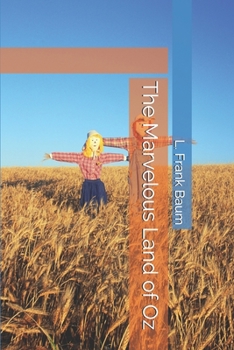 The Marvelous Land of Oz