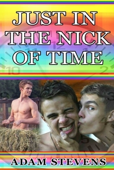 Paperback Just In The Nick Of Time Book