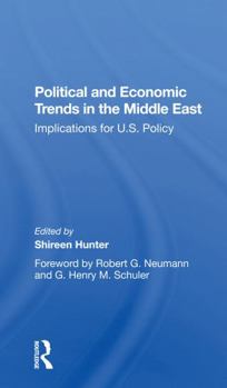 Paperback Political and Economic Trends in the Middle East: Implications for U.S. Policy Book