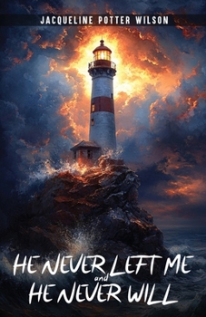 Paperback HE NEVER LEFT ME and HE NEVER WILL Book