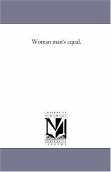 Paperback Woman Man'S Equal. Book