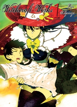 Witchcraft Works, Volume 1 - Book #1 of the Witchcraft Works