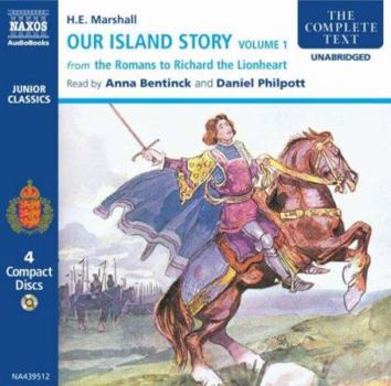 Audio CD Our Island Story: Volume 1 - From the Romans to Richard the Lionheart Book