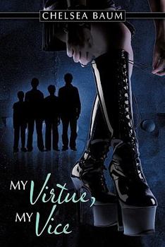 Paperback My Virtue, My Vice Book
