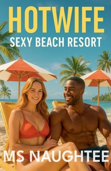 Hotwife: Sexy Beach Resort