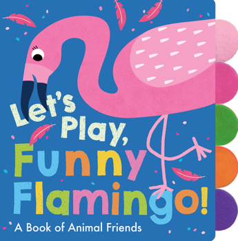 Board book Let's Play, Funny Flamingo! Book