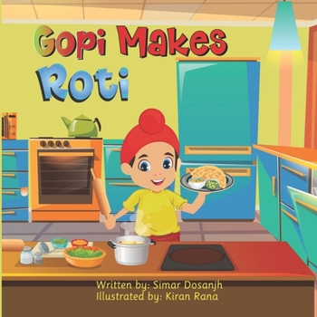 Paperback Gopi Makes Roti Book