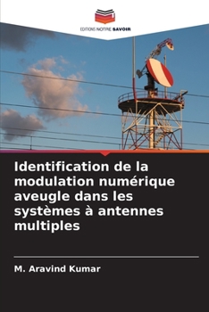 Paperback Identification de la modulation numérique aveugle dans les systèmes à antennes multiples [French] Book