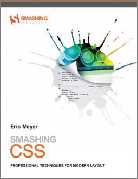Paperback Smashing CSS: Professional Techniques for Modern Layout Book