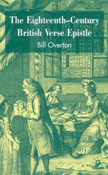 Hardcover The Eighteenth-Century British Verse Epistle Book