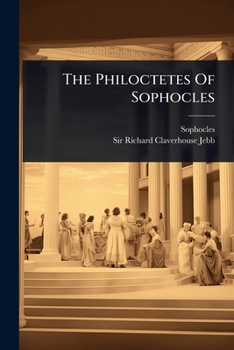 Paperback The Philoctetes Of Sophocles Book