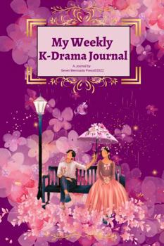Paperback My Weekly K-Drama Journal - 3 Book