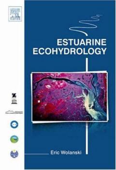 Hardcover Estuarine Ecohydrology Book