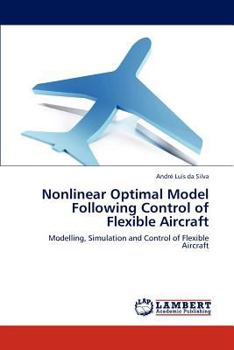 Paperback Nonlinear Optimal Model Following Control of Flexible Aircraft Book
