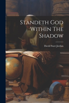 Paperback Standeth God Within The Shadow Book