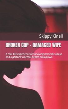 Paperback Broken Cop - Damaged Wife Book