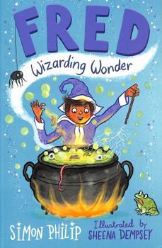 Paperback Fred: Wizarding Wonder (Fred the Wizard) Book