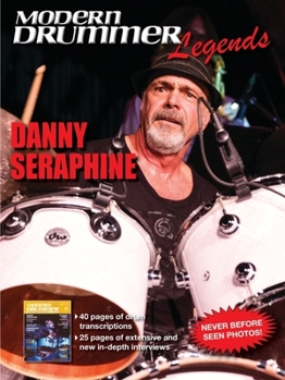 Paperback Modern Drummer Legends: Danny Seraphine Book