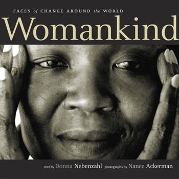 Paperback Womankind: Faces of Change Around the World Book