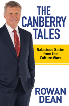 Paperback The Canberry Tales: Salacious Satire from the Culture Wars Book