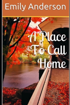Paperback A Place To Call Home Book