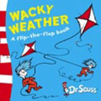 Board book Wacky Weather: A Flip-The-Flap Book. Dr. Seuss Book