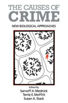 Electronics The Causes of Crime: New Biological Approaches Book