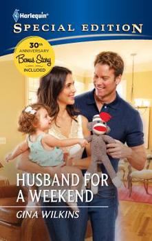 Husband for a Weekend - Book #1 of the Bachelor Best Friends