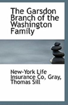 Paperback The Garsdon Branch of the Washington Family Book