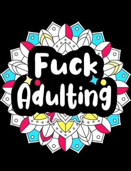 Paperback Fuck Adulting Book