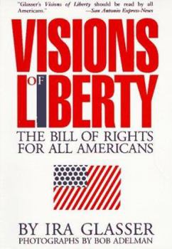 Paperback Visions of Liberty: The Bill of Rights for All Americans Book